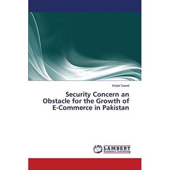 Security Concern an Obstacle for the Growth of E-Commerce in Pakistan