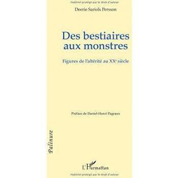 Des bestiaires aux monstres