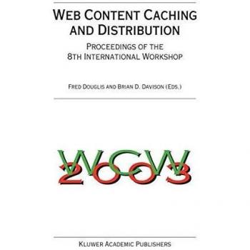 Web Content Caching and Distribution