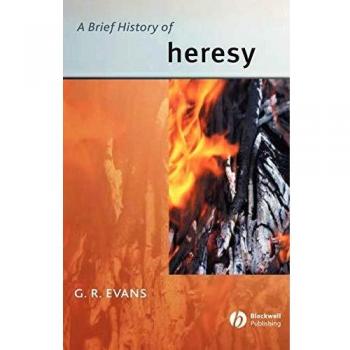 A brief history of heresy paperback