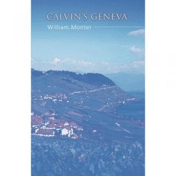 WIPF & Stock Publishers Calvin's Geneva