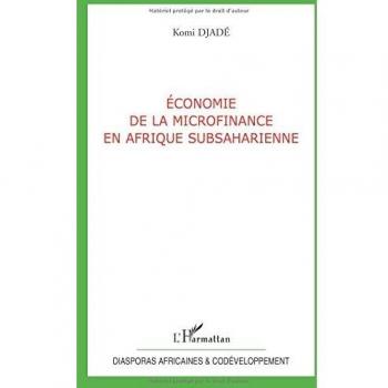 Economie de la microfinance en Afrique subsaharienne, Komi Djade
