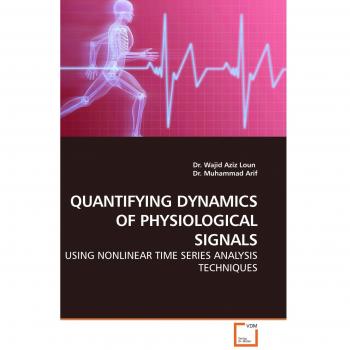 QUANTIFYING DYNAMICS OF PHYSIOLOGICAL SIGNALS