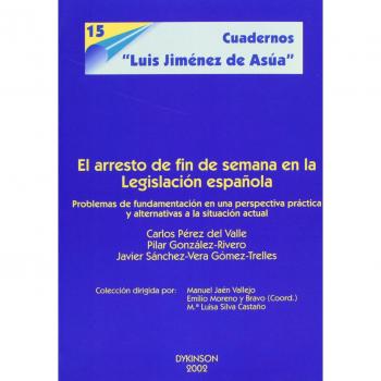 El arresto de fin de semana en la legislación española