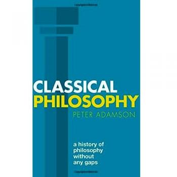 Classical Philosophy : a history of philosophy without any gaps, Paperback by...