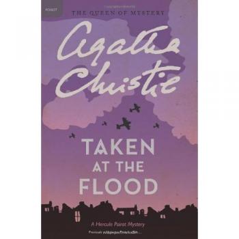 Taken at the Flood: A Hercule Poirot Mystery (Hercule Poirot Mysteries, Band 27)