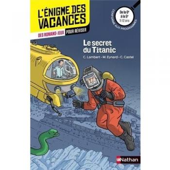 Le secret du Titanic : De la 6e vers la 5e