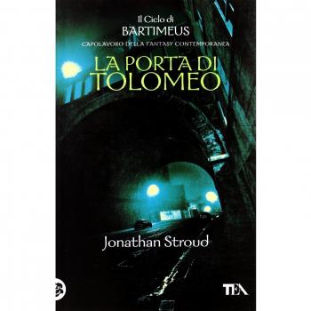 La Porta di Tolomeo. Il ciclo di Bartimeus (Vol. 3)