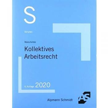 Skript Kollektives Arbeitsrecht