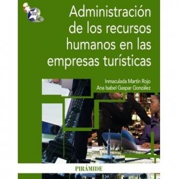 Administración de los recursos humanos en las empresas turísticas