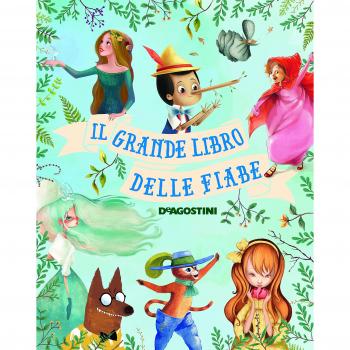 Il grande libro delle fiabe. Ediz. a colori