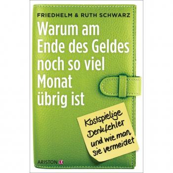 Penguin Random House Warum am Ende des Geldes noch so viel Monat übrig ist