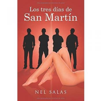 Los tres días de San Martín (Tapa blanda).