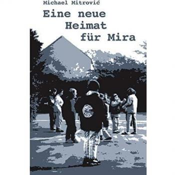 Eine neue Heimat für Mira
