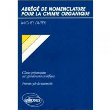 Abrégé de nomenclature pour la chimie organique