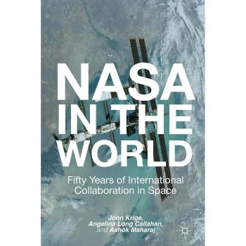 NASA in the World: Fifty Years of International Collaboration in Space