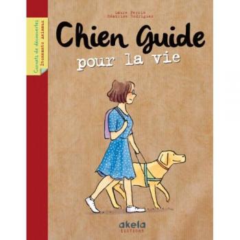 Chien guide pour la vie