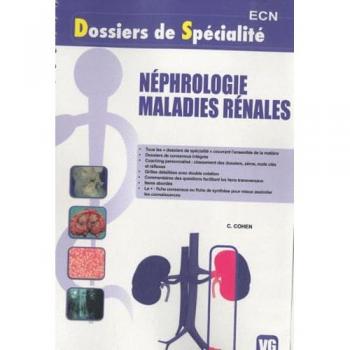 Nephrologie, maladies rénales Claude Cohen Vernazobres-Grego