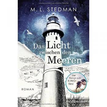 Stedman, M. L.: Das Licht zwischen den Meeren