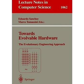 Towards Evolvable Hardware