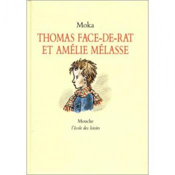 Thomas Face-de-Rat et Amélie Mélasse