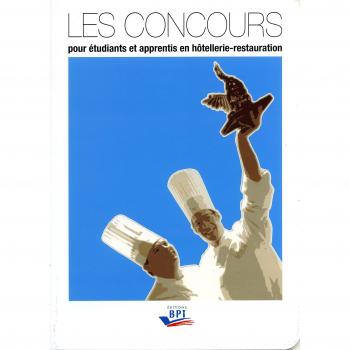 Les Concours pour Étudiants et Apprentis en Hotellerie-Restauration