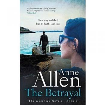 The Betrayal (The Guernsey Novels, Band 6)