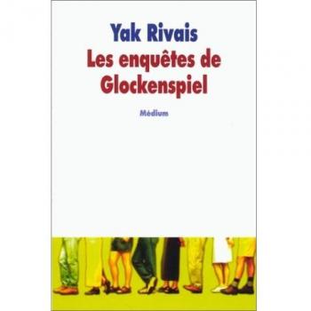 Les enquêtes de Glockenspiel