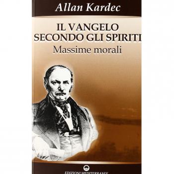 Il vangelo secondo gli spiriti. Vol. 1