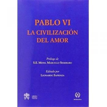 La civilización del amor (Tapa dura).