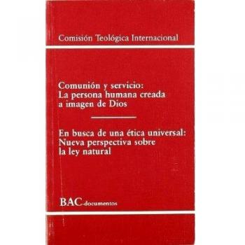 Comunión y servicio. La persona humana