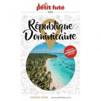 Guide République Dominicaine 2025 Petit Futé