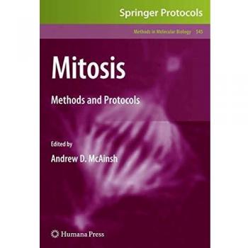 Mitosis: Methods and Protocols (Methods in Molecular Biology)