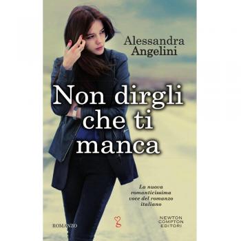 Non dirgli che ti manca