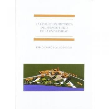 La evolución del espacio físico de la universidad