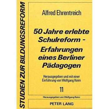 50 Jahre erlebte Schulreform