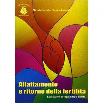 Allattamento e ritorno della fertilità. La relazione di coppia dopo il parto