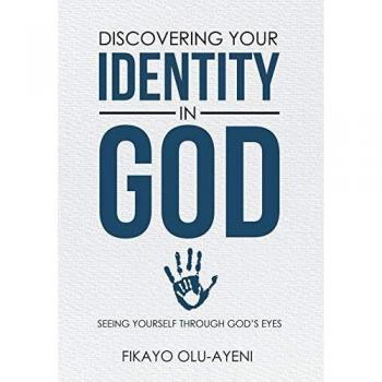 Discovering your Identity in God