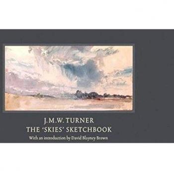 David Blayney-Brown J.M.W. Turner: The 'Skies' Sketchbook