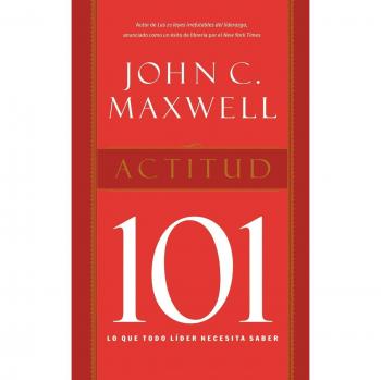 Maxwell, John: Actitud 101