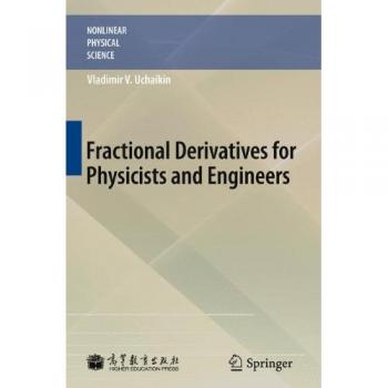 Fractional Derivatives for Physicists and Engineers: Volume I Background and Theory  Volume II Applications