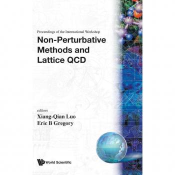 Non-Perturbative Methods and Lattice QCD: Proceedings of the International Workshop