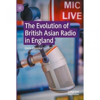 The Evolution of British Asian Radio in England