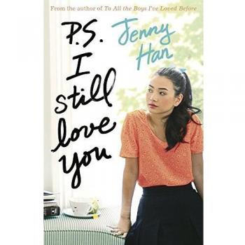 P.S. I Still Love You by Jenny Han