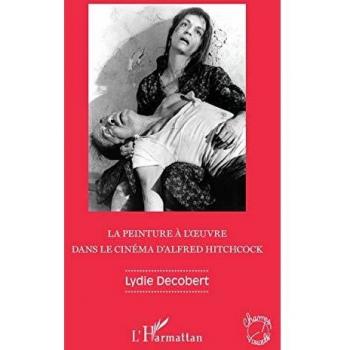 La peinture à l'oeuvre dans le cinéma d'Alfred Hitchcock
