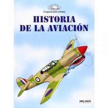 HISTORIA DE LA AVIACION COLOREAR