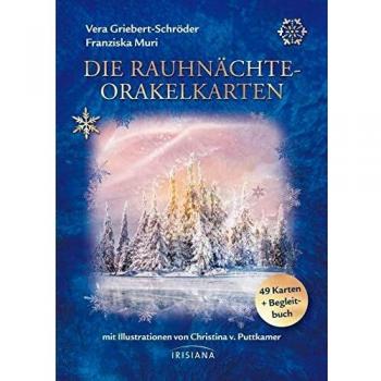 Die Rauhnächte-Orakelkarten: 49 Karten und Begleitbuch