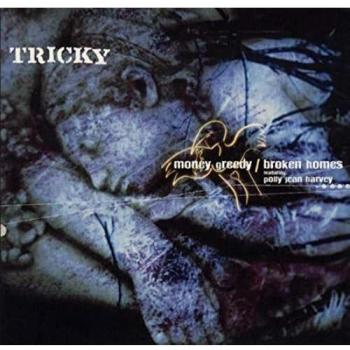 TRICKY – Money Greedy / Broken Homes 1998 Original 7” Vinyl NM
