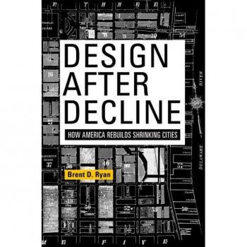 Vitalsource Technologies, Inc. Design After Decline: How America Rebuilds Shrinking Cities