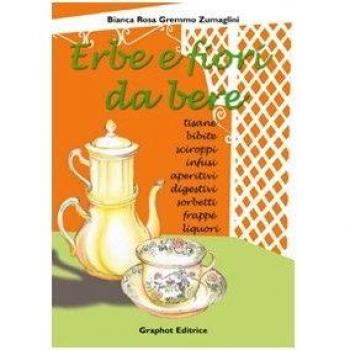 Erbe e fiori da bere